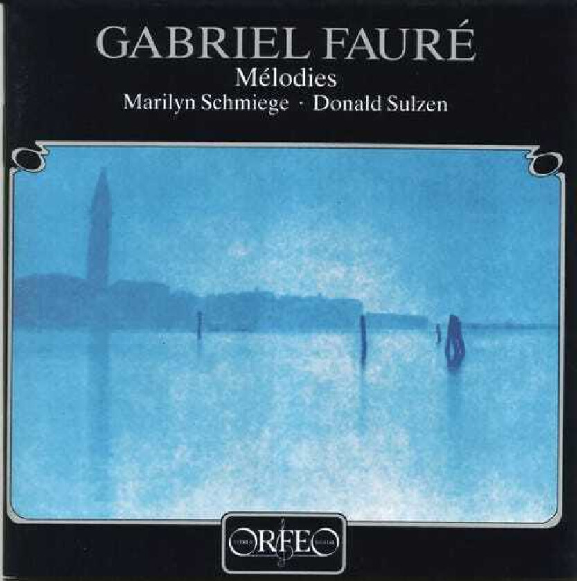 Jean Faure & Orchestre, Donald Sulzen, Marilyn Schmiege, Gabriel Fauré Melodies CD