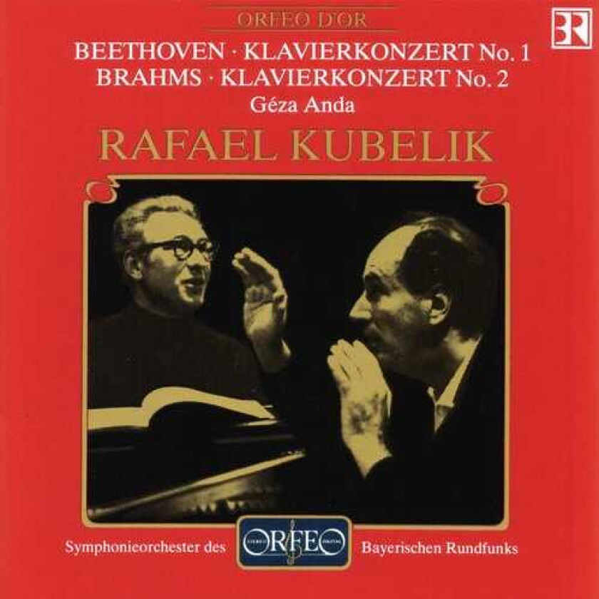 Ludwig van Beethoven, Johannes Brahms, Anda, Rafael Kubelík Klavierkonzerts Nos. 1 And 2 CD