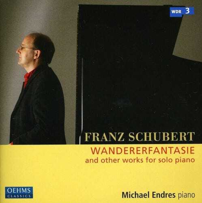 Michael Endres, Franz Schubert Wandererfantasie & Other Works For Solo Piano CD