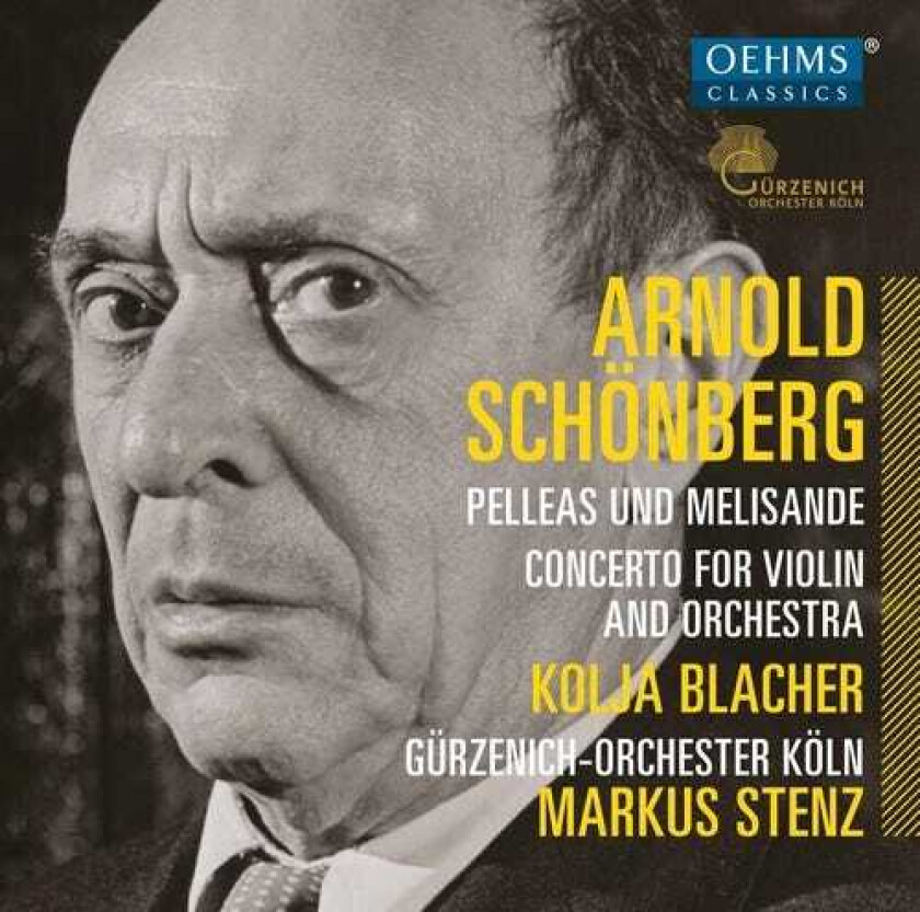 Arnold Schoenberg, Guerzenich Orchestra Cologne Pelleas & Melisande: Concerto For Violin & Orch CD