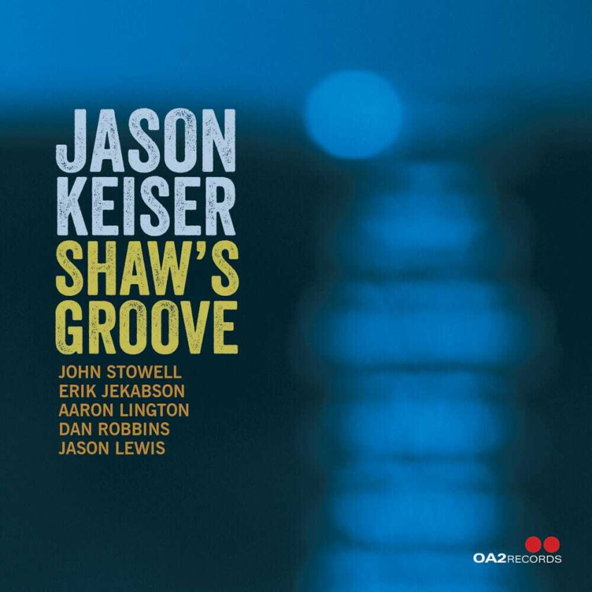 Jason Keiser Shaw's Groove CD