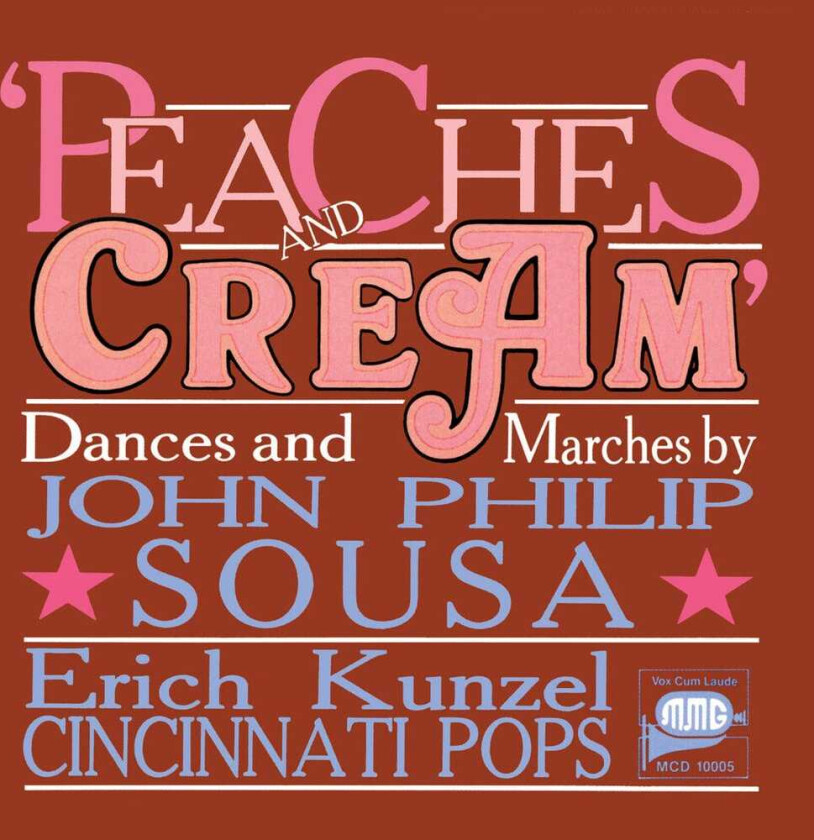 John Philip Sousa Peaches & Cream CD