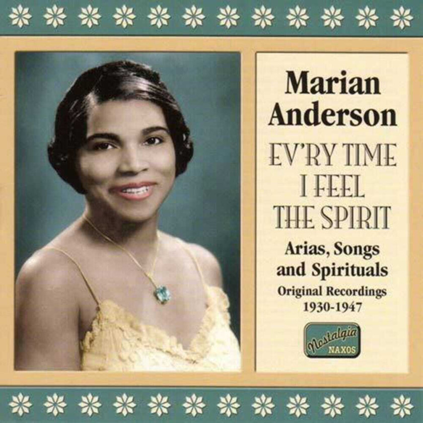 Marian Anderson Ev'ry Time I Feel The Spirit (193047) CD