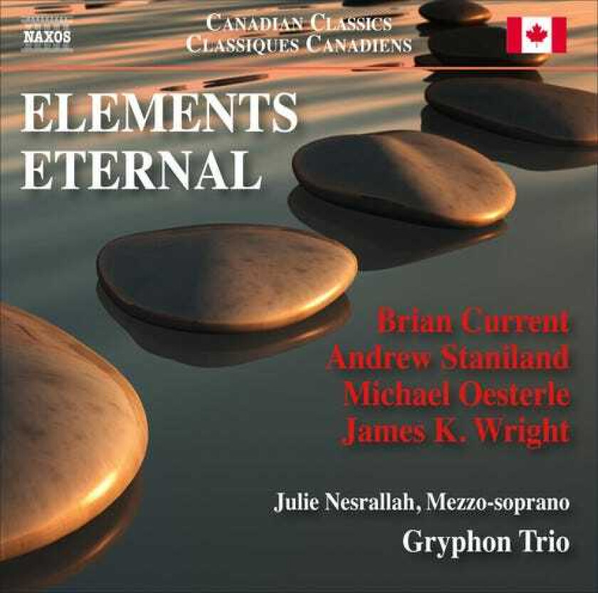 Current, Gryphon Trio, Nesrallah Elements Eternal CD