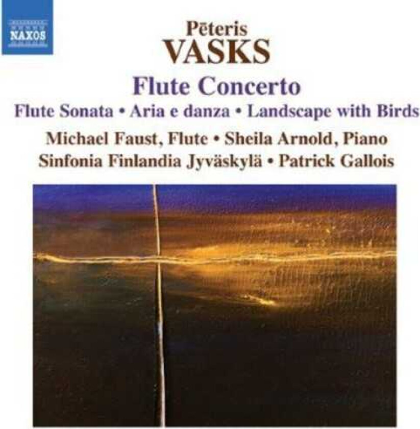 Michael Faust, Sheila Arnold, Peteris Vasks Flute Concerto CD