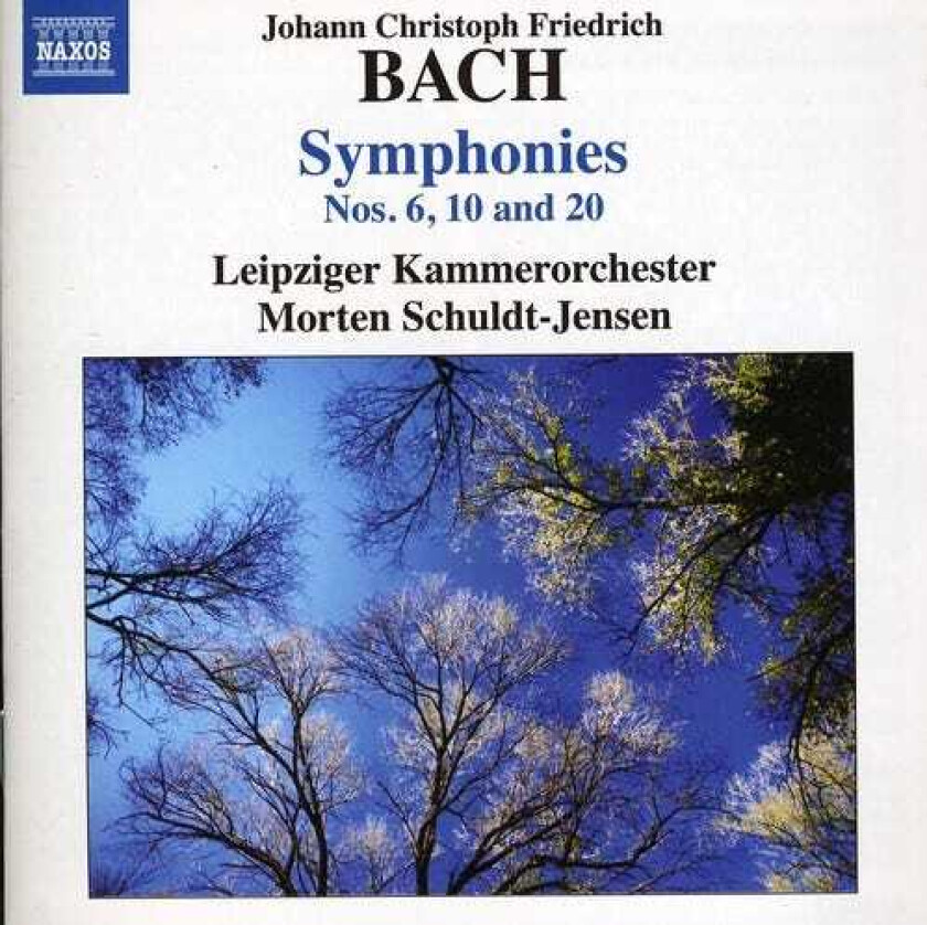 Morten SchuldtJensen, Johann Christoph Friedrich Bach Symphonies 6 10 & 20 CD
