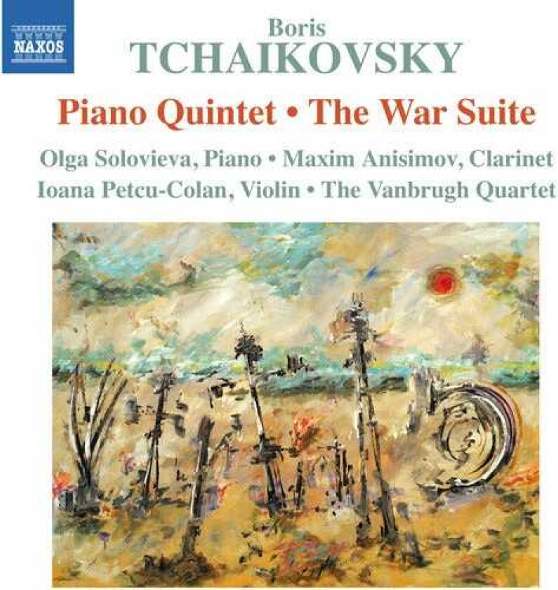 Pyotr Ilyich Tchaikovsky, Anissimov, Solovieva, Rte Vanbrugh Pno Qnt & The War Suite CD