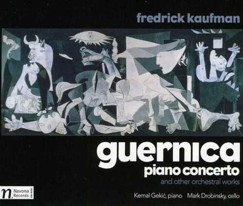 Marc Drobinsky, Kemal Gekic, Fredrick Kaufman, UNSPECIFIED Guernica Piano Concerto & Other Orchestral Works CD
