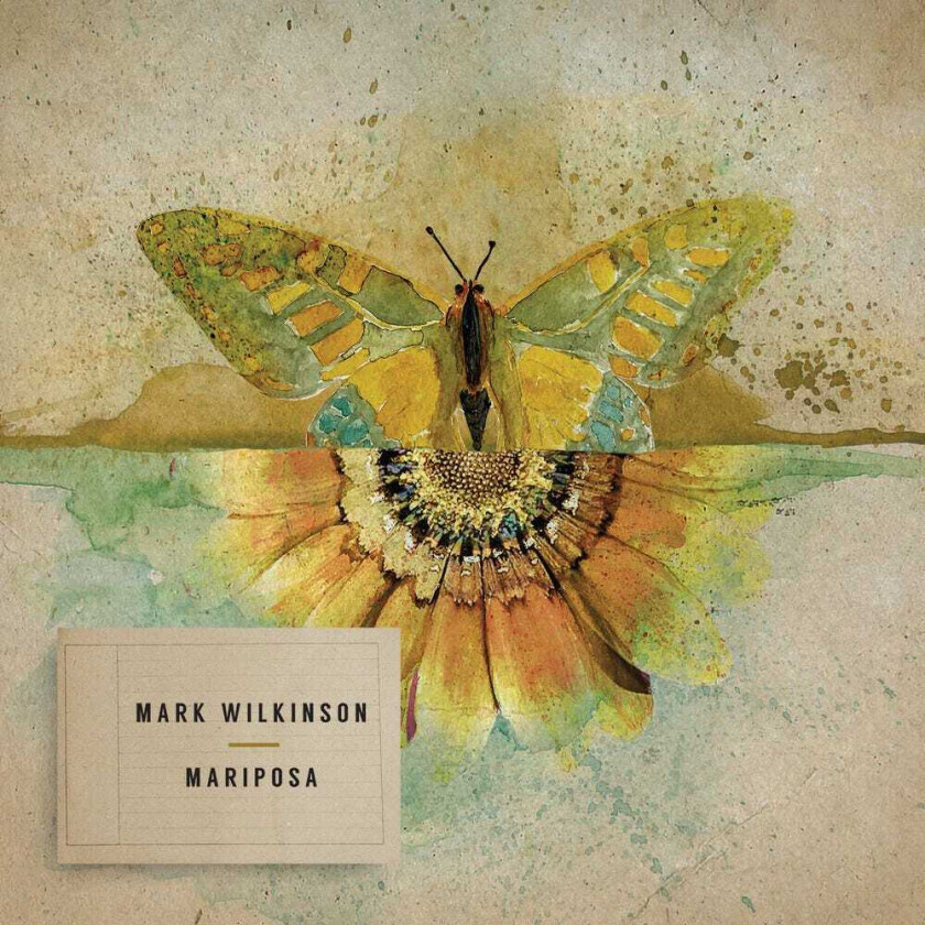 Mark Wilkinson Mariposa CD