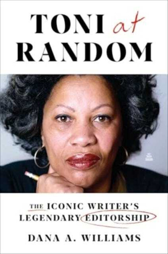 Toni at Random The Iconic Writer's Legendary Editorship