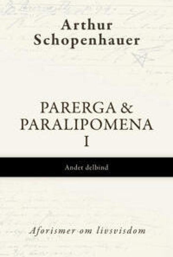 Parerga & Paralipomena I, Andet delbind