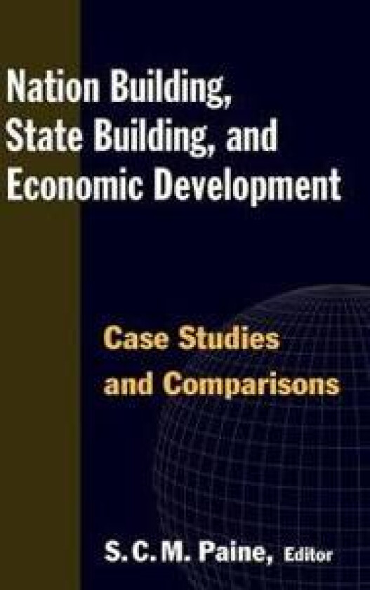 Nation Building, State Building, and Economic Development