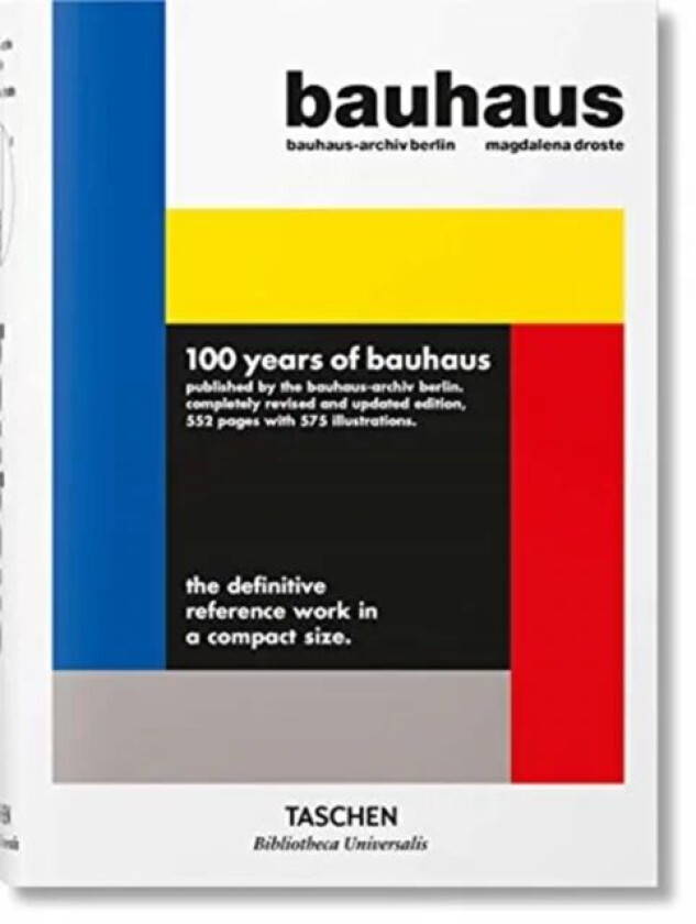 Bauhaus, 1919-1933 av Magdalena Droste