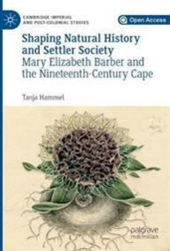 Shaping Natural History and Settler Society
