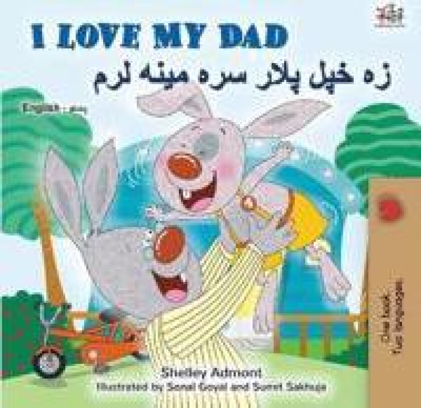 I Love My Dad (English Pashto Bilingual Children's Book)