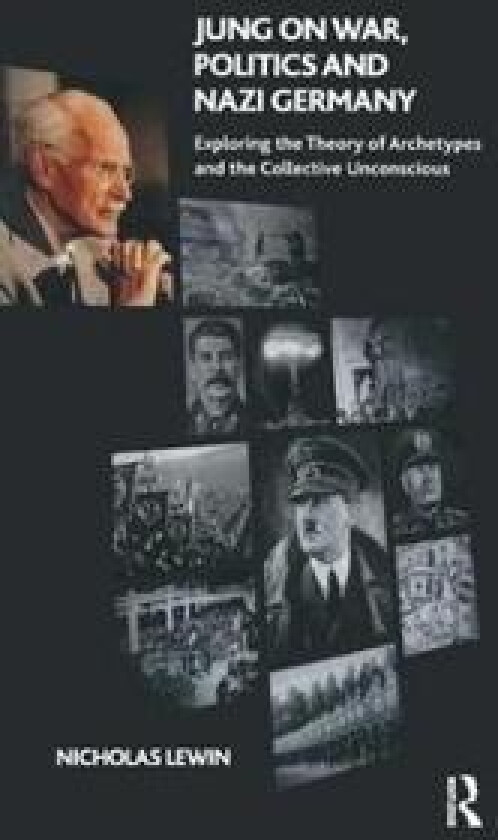Jung on War, Politics and Nazi Germany