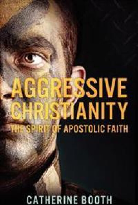 Aggressive Christianity