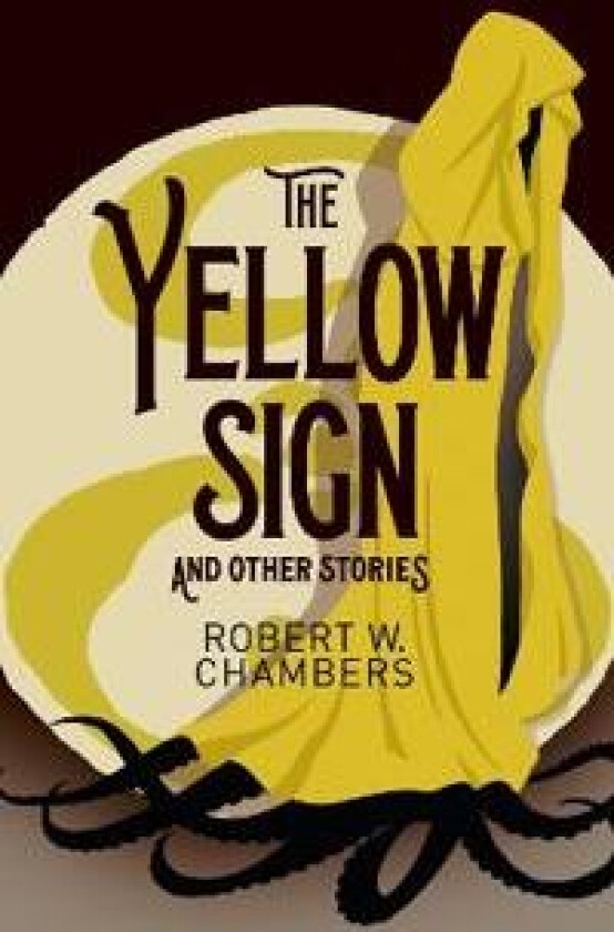 Yellow Sign and Other Stories