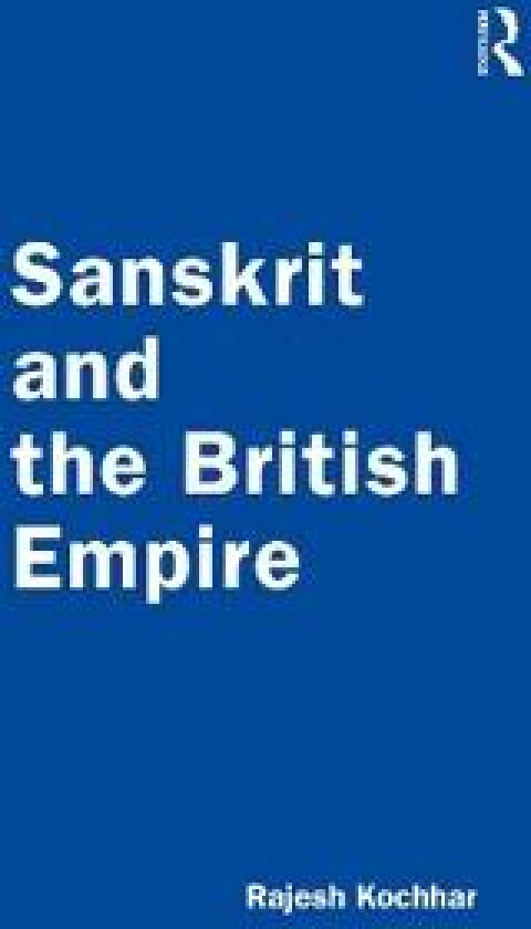Sanskrit and the British Empire