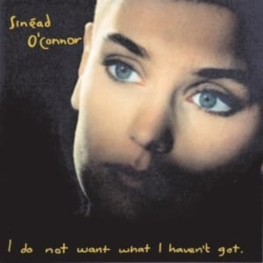 Sinéad Oconnor - I Do Not Want What I Haven't Got (LP)