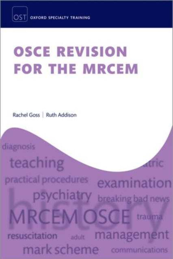 OSCE Revision for the MRCEM