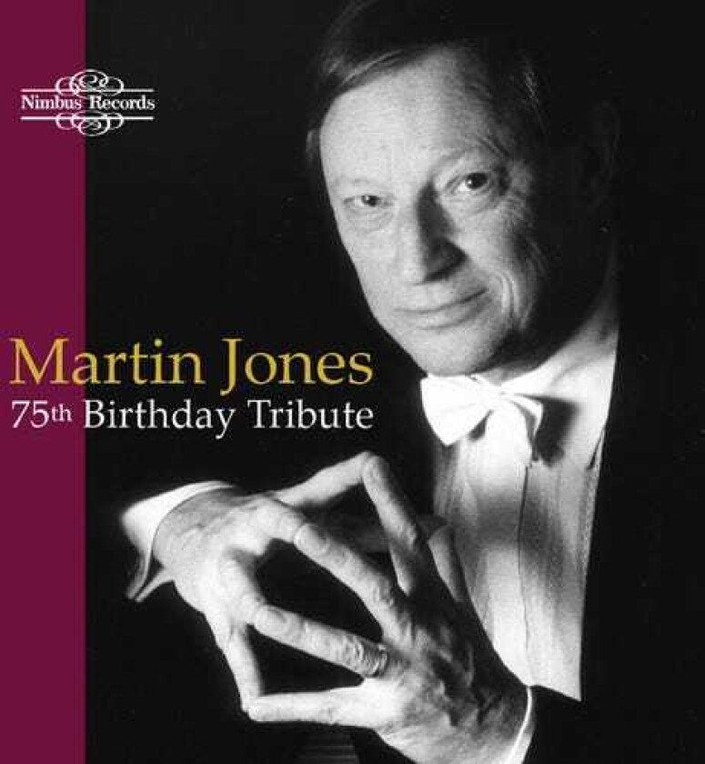 Martin Jones 75th Birthday Tribute CD