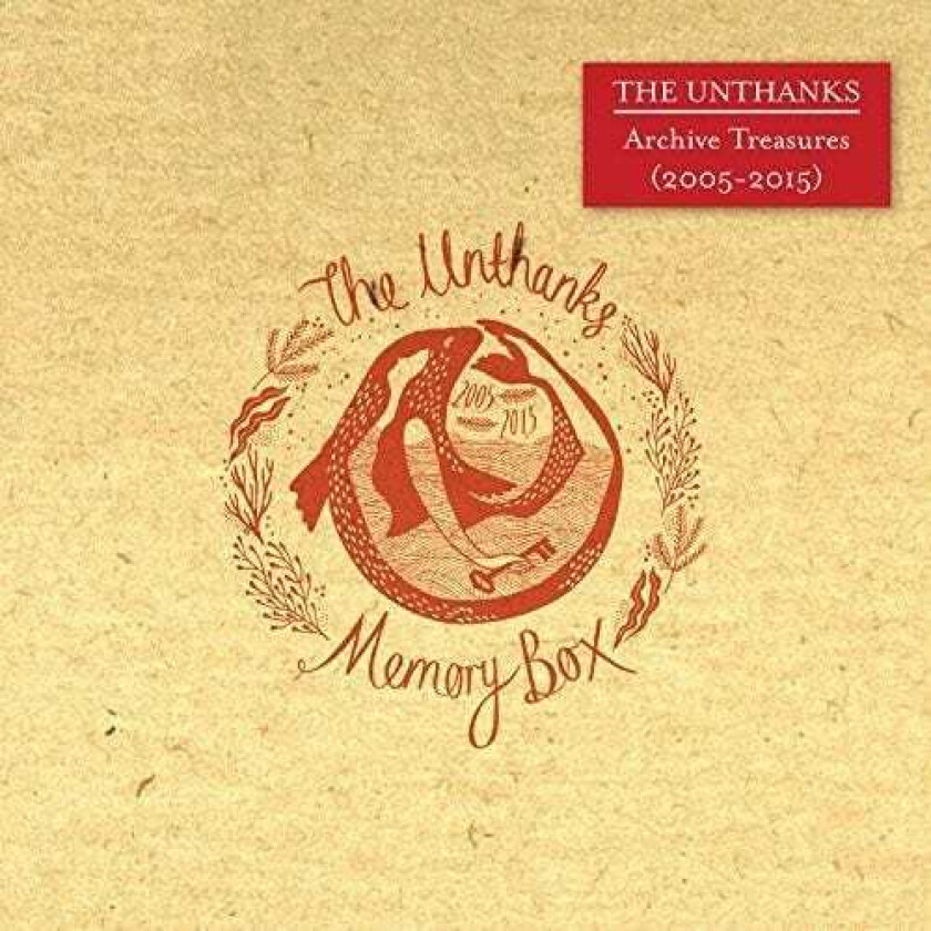 The Unthanks Archive Treasures (20052015) CD