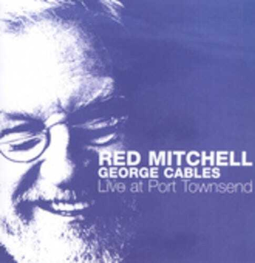 Red Mitchell Live At Port Townsend CD