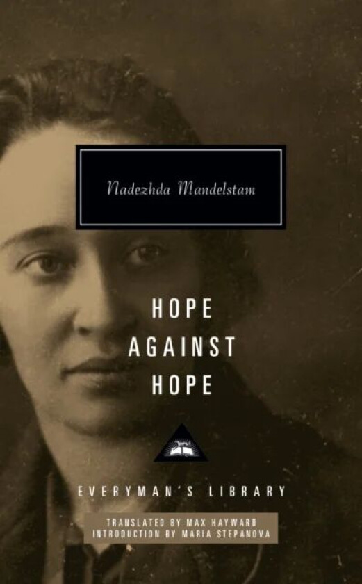 Hope Against Hope av Nadezhda Mandelstam