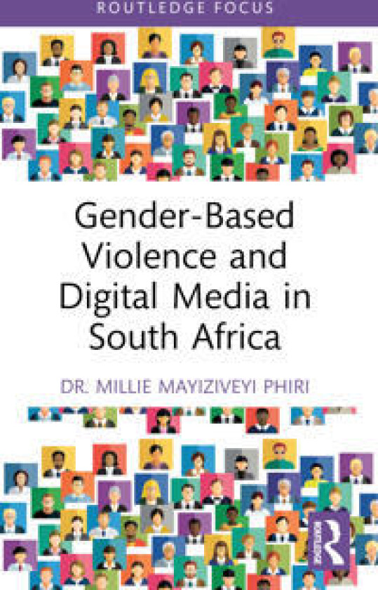 Gender-Based Violence and Digital Media in South Africa