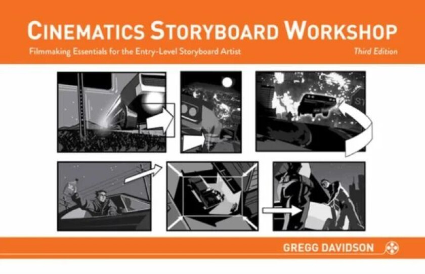 Cinematics Storyboard Workshop av Gregg Davidson