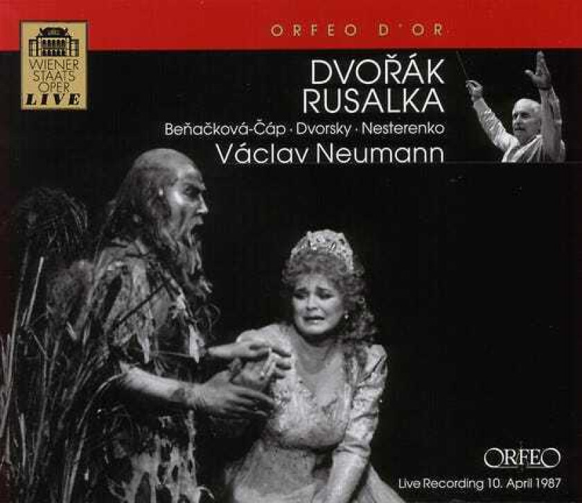 Alexander Maly, Eva Randová, Gabriela Benackov, Gabriela Benacková, Gabriele Sima, Jewgenij Nesterenko, Margaretha Hintermeier, Noriko Sasaki, Peter Dvorsky, Vienna State Opera Chorus Rusalka CD