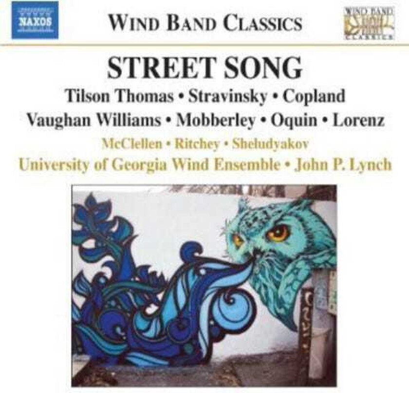 John P. Lynch, Anatoly Sheludyakov, D. Ray Mcclellan, Ellen Ritchey, James Mobberley, Michael Tilson Thomas, Ricardo Lorenz, Wayne Oquin Street Song CD
