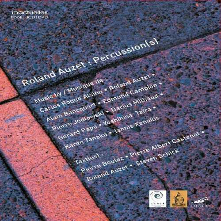 Roland Auzet, Alain Bancquart, Armelle Orieux, Edmund Campion, Janet S. Pape, Karen Tanaka, Nicholas Isherwood, Carlos Roqué Alsina, Gerard Pape, Iannis Xenakis, Pierre Jodlowski Percussions(s) CD