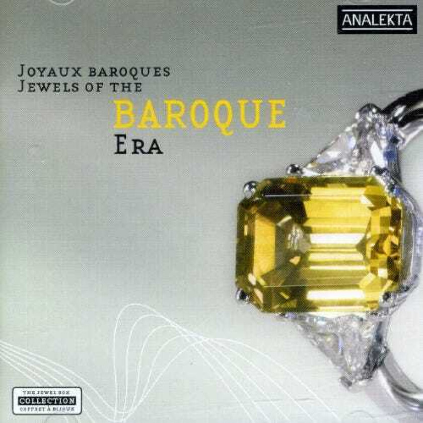 Diverse Artister, Angèle Dubeau, James Ehnes, Karina Gauvin, Luc Beausejour, Marcelle Mallette, Matthew White, Sergei Istomin, Shannon Mercer, Thérèse Motard Jewels Of The Baroque Era CD
