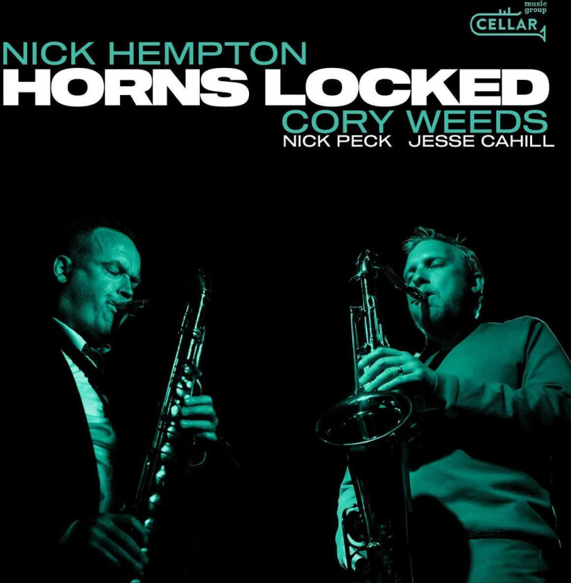 Nick Hempton, Cory Weeds Horns Locked CD