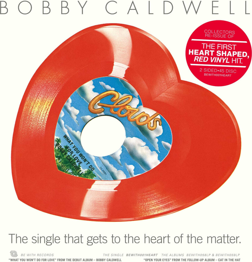 Bobby Caldwell What You Won’t Do For Love / Open Your Eyes LP/Vinyl