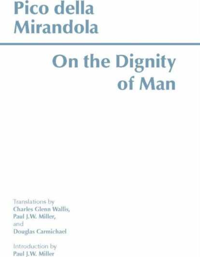 On the Dignity of Man