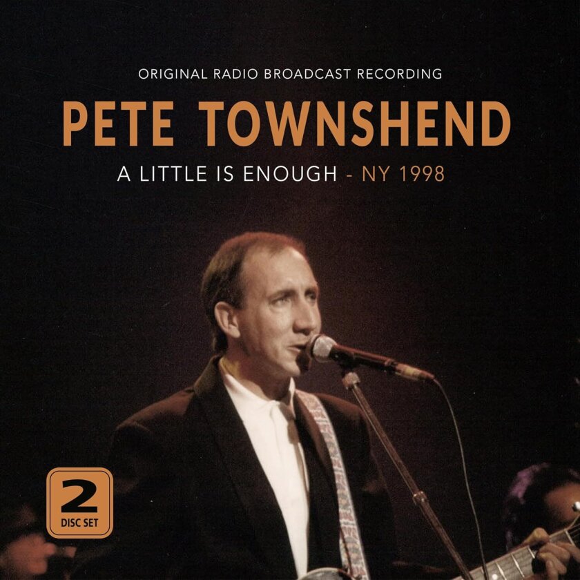 Pete Townshend A Little Is Enough NY 1998 CD
