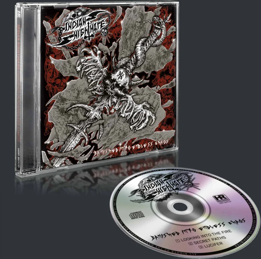 Indian Nightmare Banished Into Endless Chaos CD
