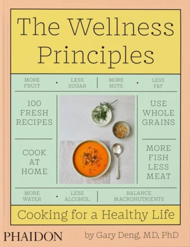 The Wellness Principles av Gary Deng
