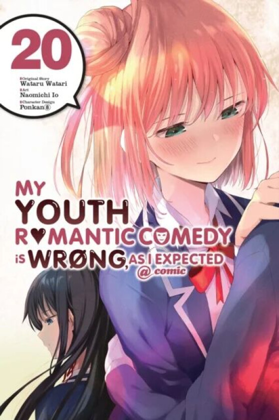 My Youth Romantic Comedy Is Wrong, As I Expected @ comic, Vol. 20 (manga) av Wataru Watari