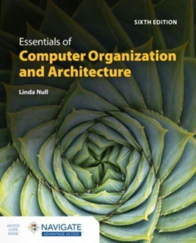 Essentials of Computer Organization and Architecture av Linda Null