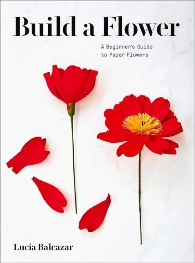 Build a Flower av Lucia Balcazar