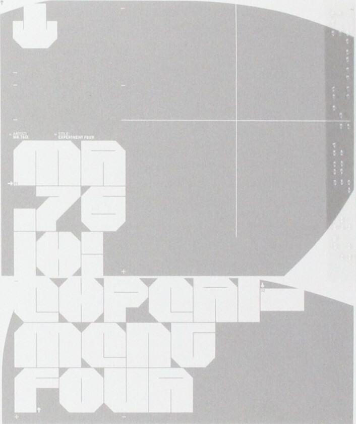 Mr. 76ix Experiment Four CD