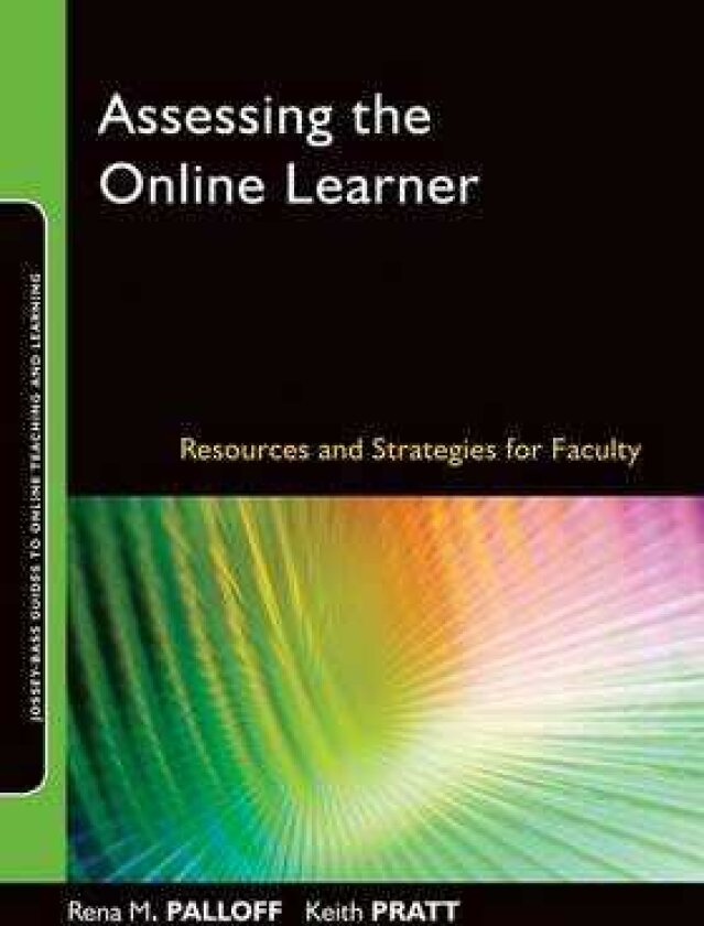 Assessing the Online Learner Resources and Strategies for Faculty