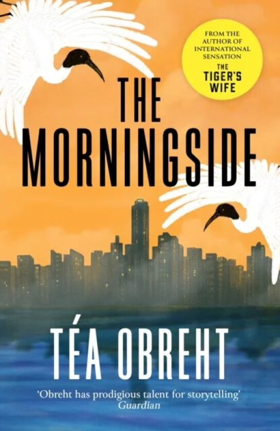 The Morningside av Tea Obreht