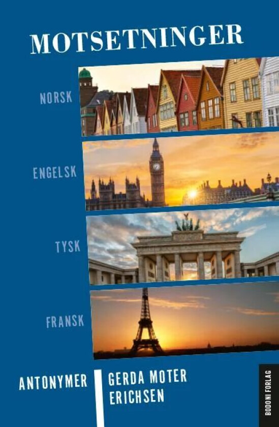 Motsetninger av Gerda Moter Erichsen