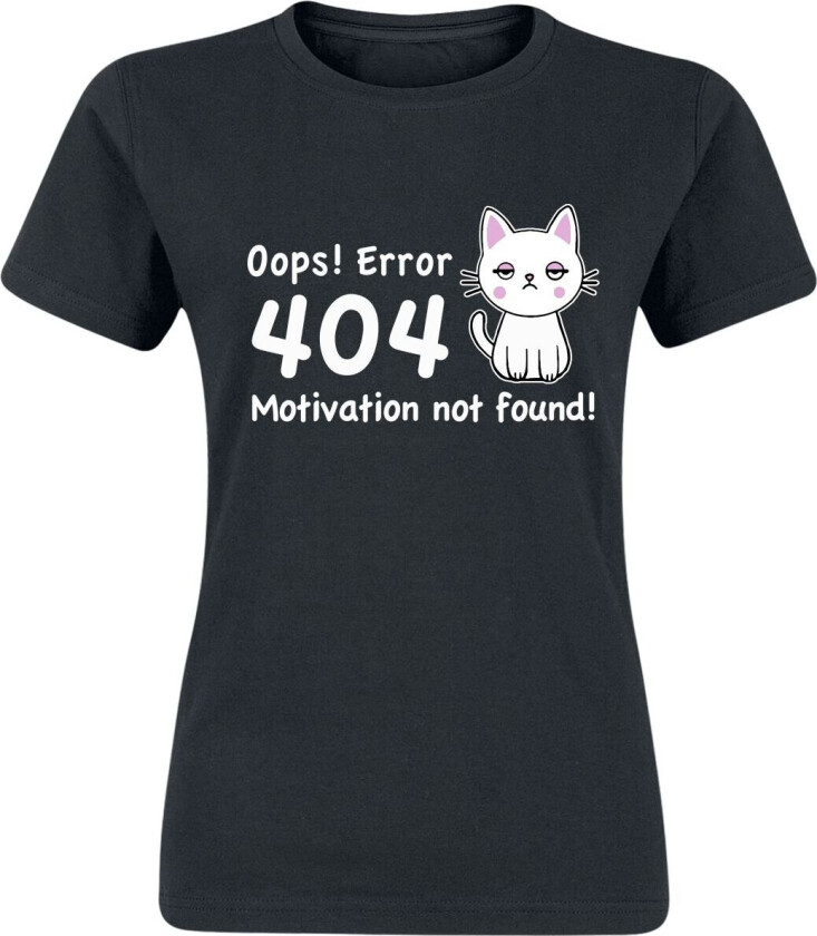 Fun T-skjorte - Motivation not found - S til XXL - Damer - svart