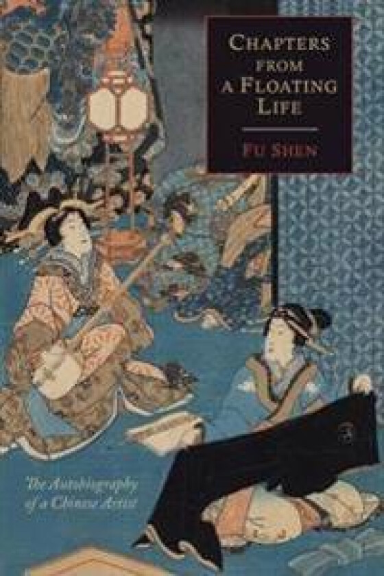 Chapters from a Floating Life